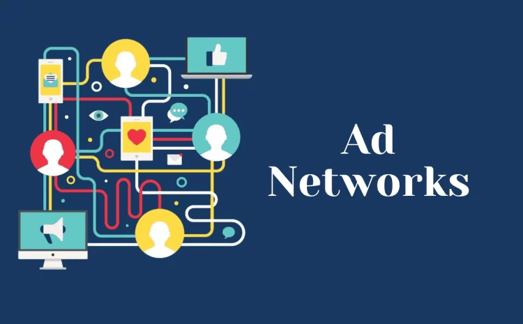Top Ad Networks in the World (2025 Edition)